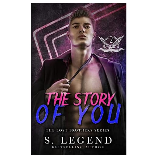 The Story of You: The Lost Brothers Series