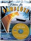 Musikverlag Michlbauer GmbH Folklore Fuer PANFLOETE - arrangiert für Panflöte - mit CD [Noten/Sheetmusic] Komponist: HERKENHOFF Ulrich