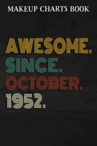 Makeup Charts Book :Awesome Since October 1952 70 Years Old ...