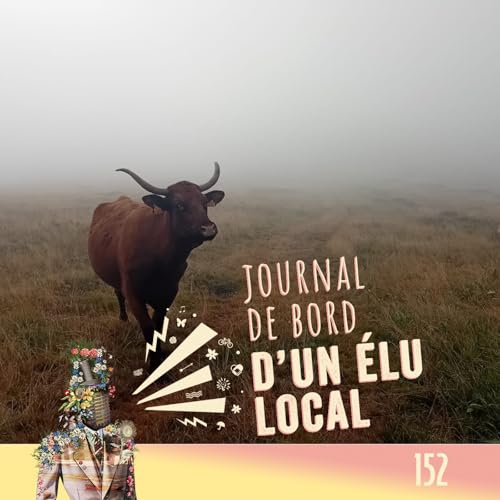 『152 – Journal de bord de l’été - Juillet 2025』のカバーアート