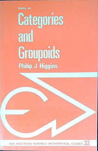 Categories and Groupoids (Mathematics Studies) view 2