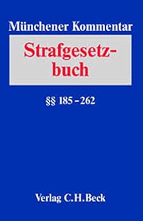 Münchener Kommentar zum Strafgesetzbuch Bd. 3 §§ 185262 StGB Joecks
