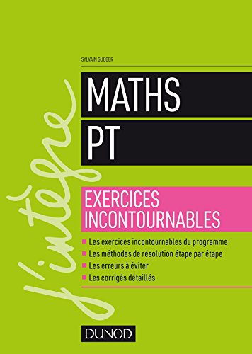 voir fiche du jeu Maths PT - Exercices incontournables