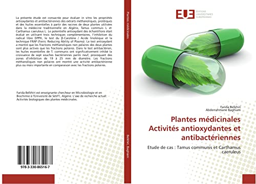 Plantes médicinales Activités antioxydantes et antibactériennes: Etude de cas : Tamus communis et Carthamus caeruleus