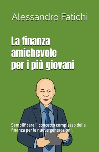 La finanza amichevole per i più giovani