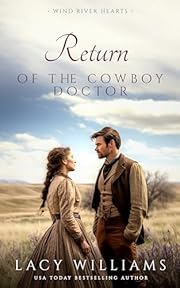 Return of the Cowboy Doctor (Wind River Legacy Book 3)