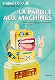 livre langage corporel pdf  La parole aux machines: Philosophie des grands modèles de langage