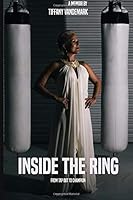 Inside The Ring: from tap out to Champion 1546769625 Book Cover