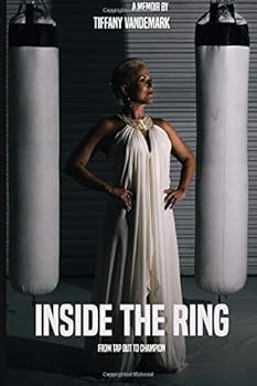Paperback Inside The Ring: from tap out to Champion Book