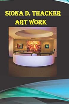 Paperback Siona D. Thacker Art Work Book
