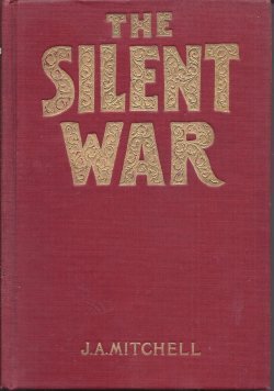The Silent War B00085KBJW Book Cover
