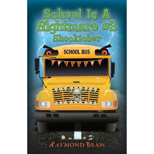 School Is A Nightmare #3 Shocktober by Raymond Bean episode artwork