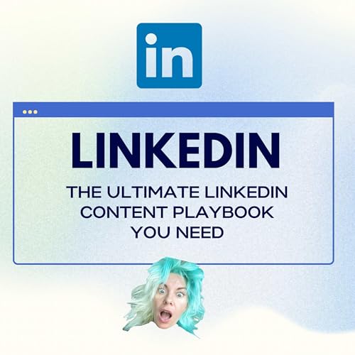 🧳 LINKEDIN -THE ULTIMATE CONTENT PLAYBOOK Podcast Por  arte de portada