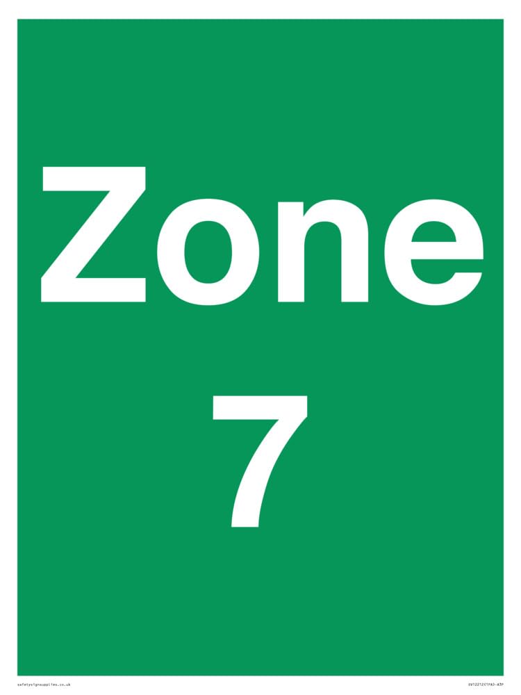 Zone 7 Sign - 300x400mm - A3P