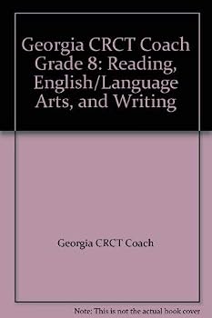 Paperback Georgia CRCT Coach GPS Edition Reading, English/Language Arts, and Writing, Grade 8 Book