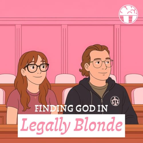 Legally Blonde: How Do You See Yourself? Because It Will Shape How You See Others Podcast Por  arte de portada