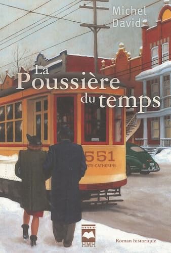 La poussière du temps, Tome 1 (French Edition) [French] 2894287895 Book Cover
