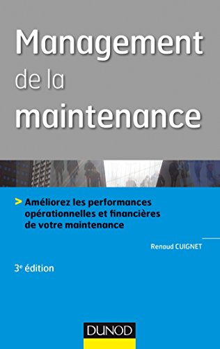  Management de la maintenance - 3e éd. - PDF Ebook En Ligne