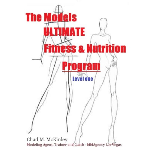 The Models Ultimate Fitness and Nutrition Program [Written by Chad McKinley] episode artwork