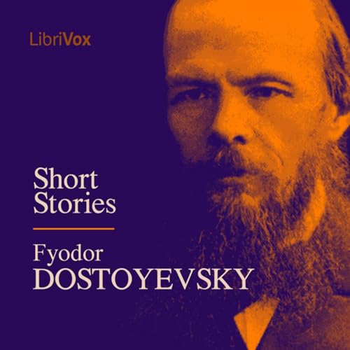 Fyodor Dostoyevsky - Short Stories cover art