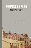 Romance En Paris (El Pasaje de los Panoramas) de Franz Hessel (2011) Tapa blanda