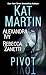 Pivot: Three Connected Stories of Romantic Suspense