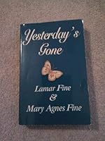 Yesterday's Gone 0967155207 Book Cover