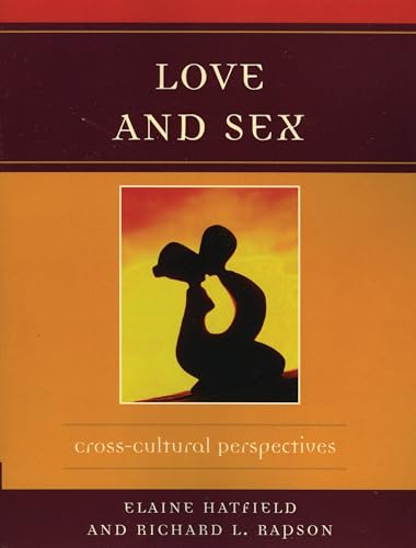 Love and Sex: Cross-Cultural Perspectives