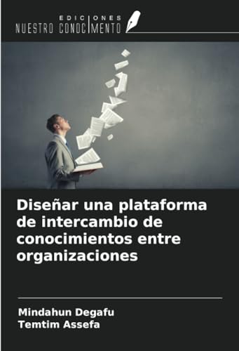Diseñar una plataforma de intercambio de conocimientos entre organizaciones