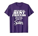 Funny God Us Made Best Friends | Sisters Girls Friendship T-Shirt