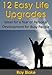 12 Easy Life Upgrades: Ideas for a Year of Personal Development for Busy People