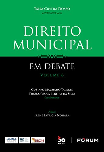 Direito municipal em debate: volume 6