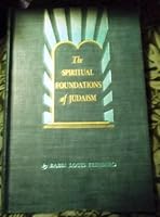 The spiritual foundations of Judaism, and other essays, selected addresses and writings B003KD4V4A Book Cover