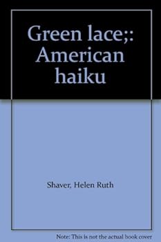 Green lace;: American haiku