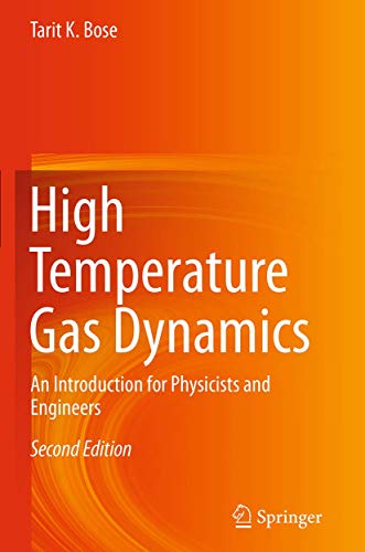 High Temperature Gas Dynamics: An Introduction for Physicists and Engineers