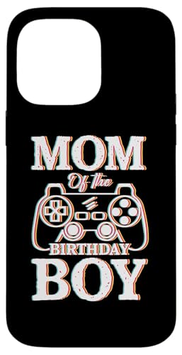 Mother Mom Of The Birthday Boy X}zP[X iPhone 14 Pro Max p