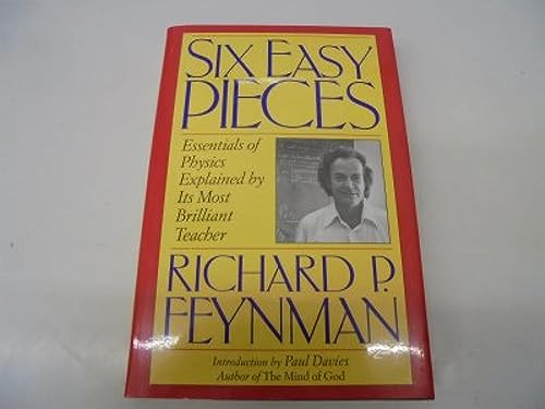 Image of Six Easy Pieces: Essentials of Physics Explained by Its Most Brilliant Teacher