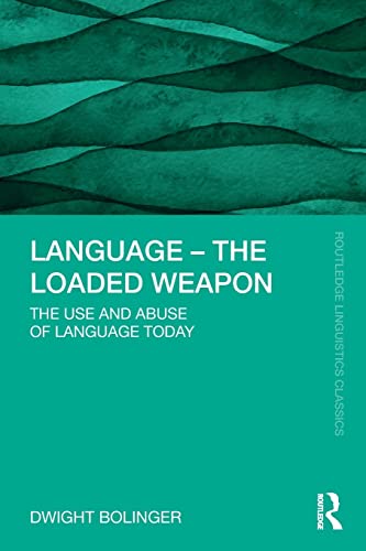Language – The Loaded Weapon
