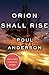 Orion Shall Rise