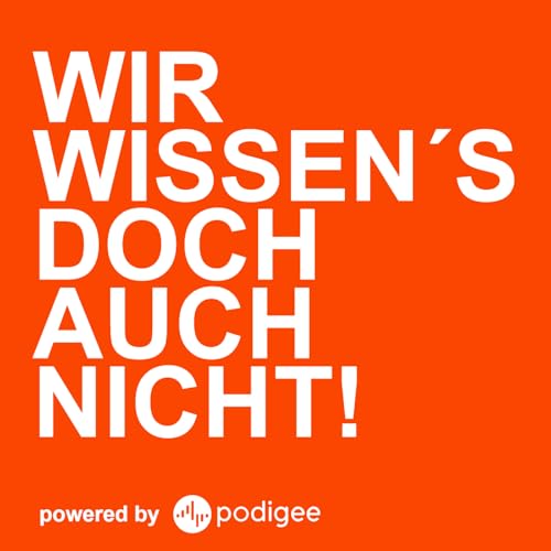 Couverture de Wir wissen&acute;s doch auch nicht! (wirklich)