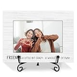 Zyoge Friends Picture Frame, Friendship Graduation Gifts for Bestie, Wooden Photo Frame With Iron Stand - Friends A Little Bit Crazy A Whole Lot Of Fun, Tabletop Decor -19