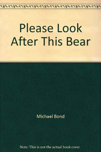 Please Look After This Bear