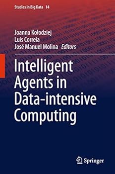 Hardcover Intelligent Agents in Data-Intensive Computing Book