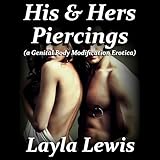 His and Hers Piercings (a genital body modification erotica) (Hole New World Book 1)