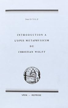 Paperback Introduction a l'Opus Metaphysicum de Christian Wolff [French] Book