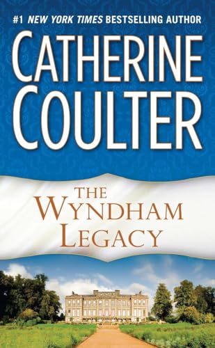 The Wyndham Legacy (Legacy Series)