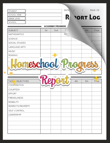 Homeschool Progress Report: for School Teachers | Student Grade Report Sheets | 120 Two-Sided Pages Homeschool Progress Report: for School Teachers | Student Grade Report Sheets | 120 Two-Sided Pages