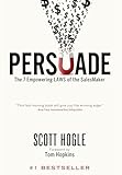 Persuade: The 7 Empowering Laws of the Salesmaker