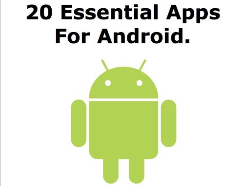 20 Essential Apps For Android (English Edition)
