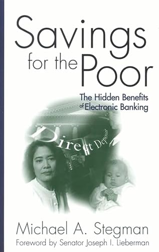 Savings for the Poor: The Hidden Benefits of Electronic Banking